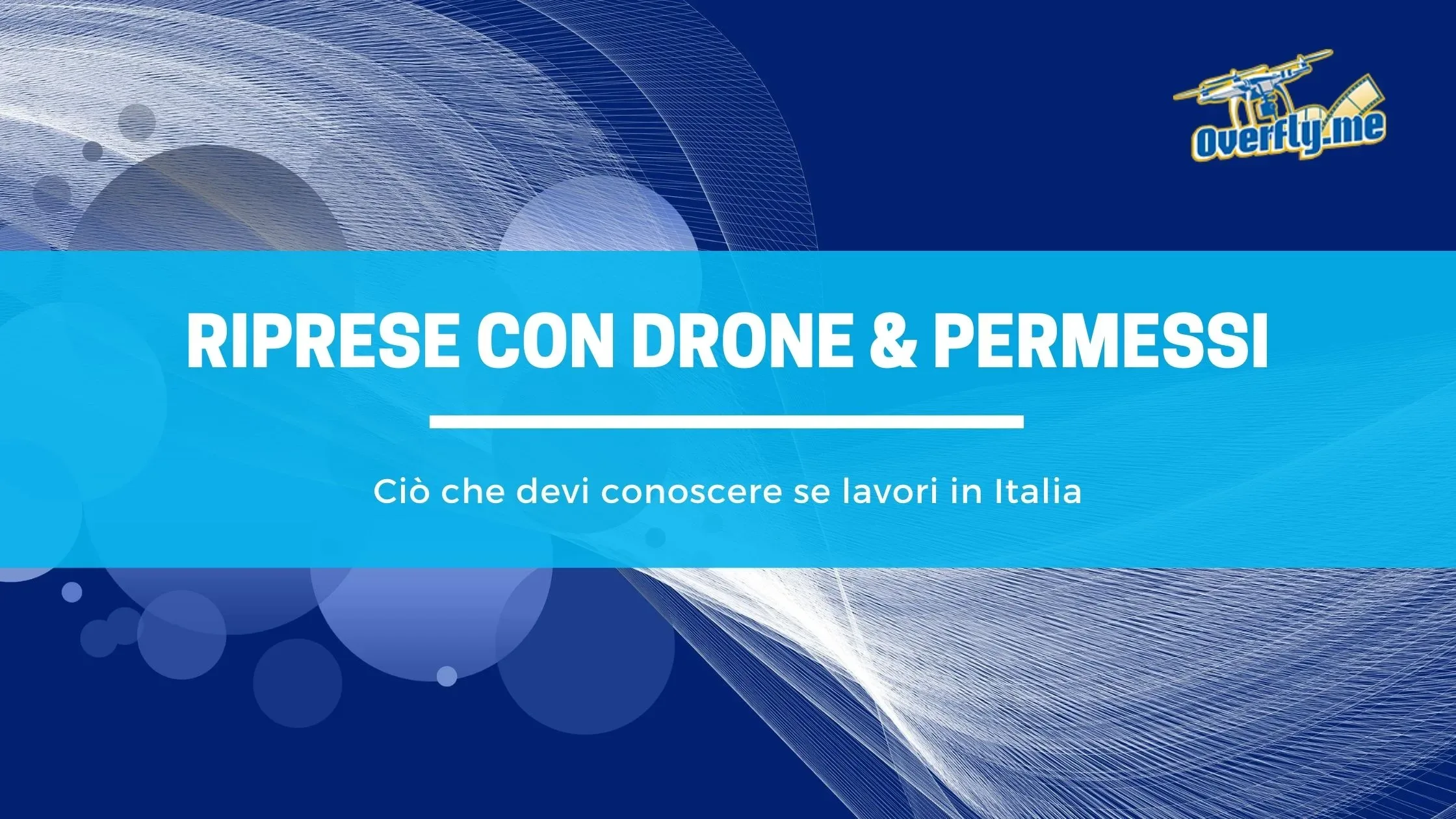 Riprese con drone e permessi