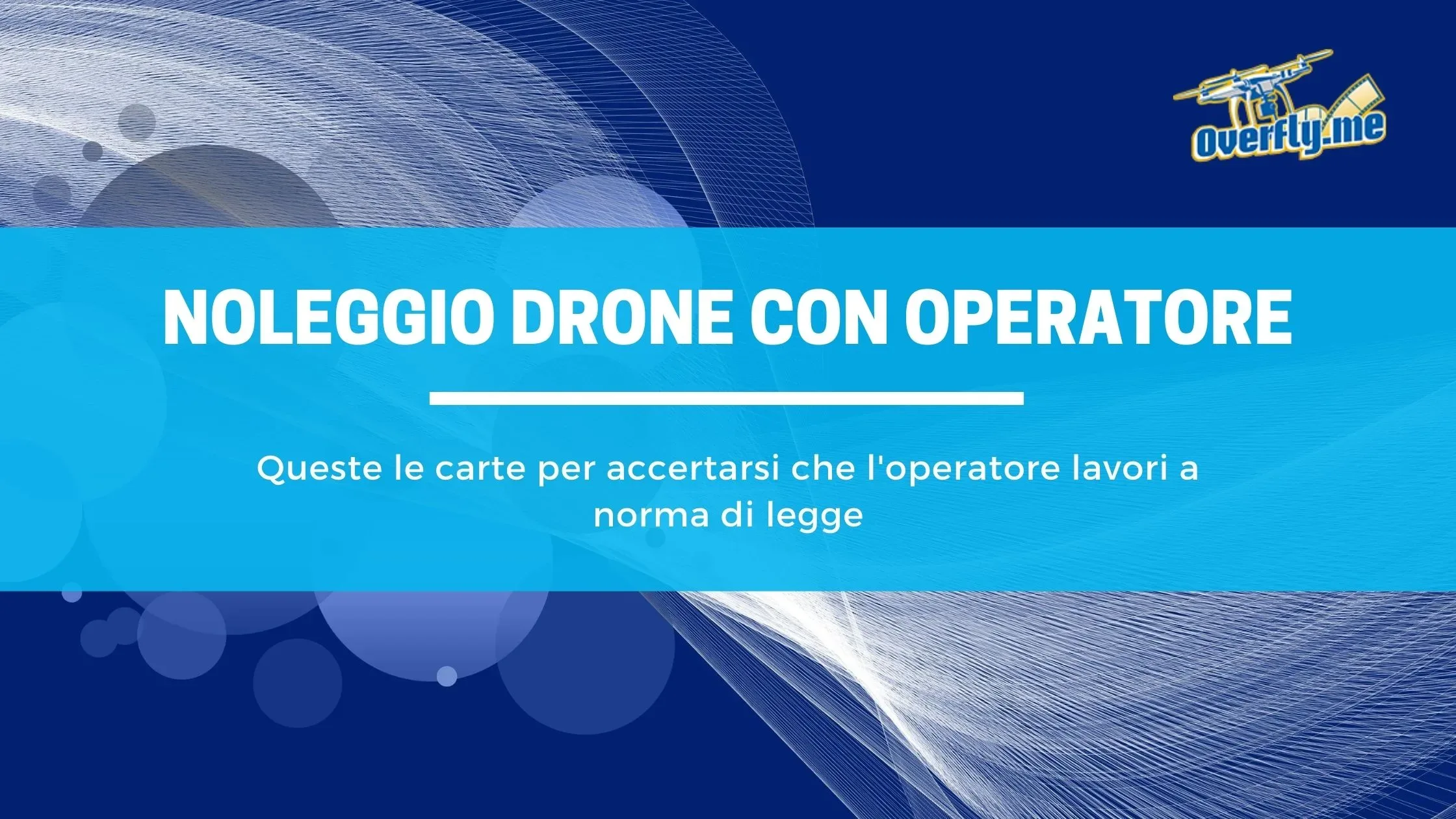 noleggio drone con operatore