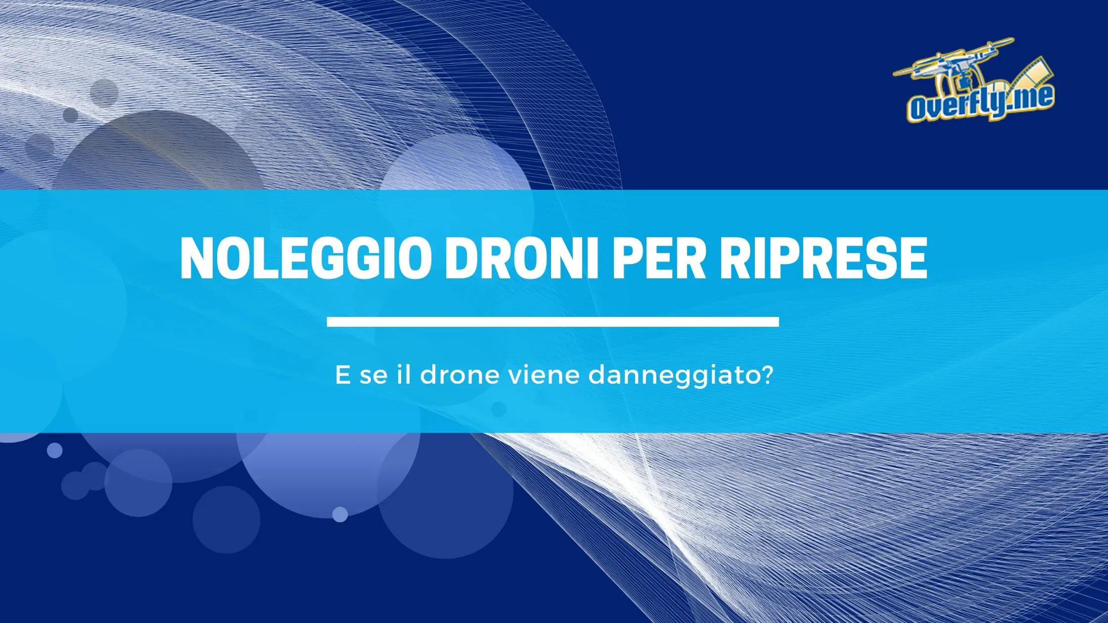 Noleggio droni per riprese