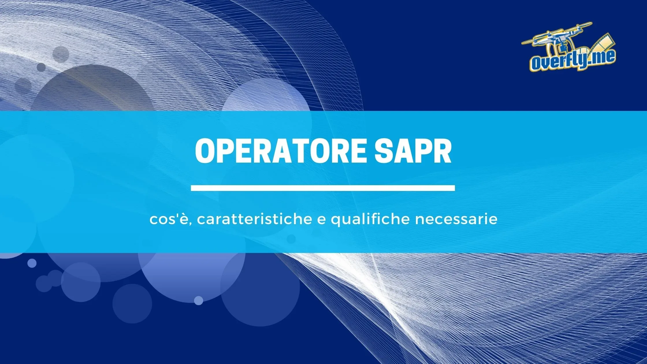 operatore sapr chi è
