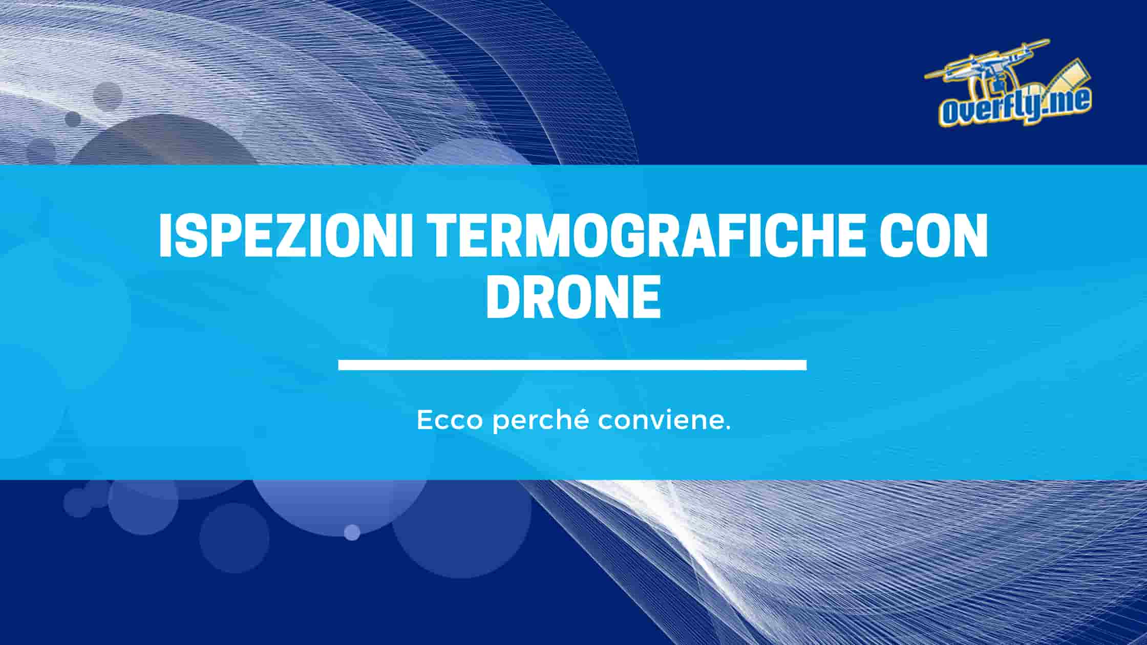 termografia con drone vantaggi